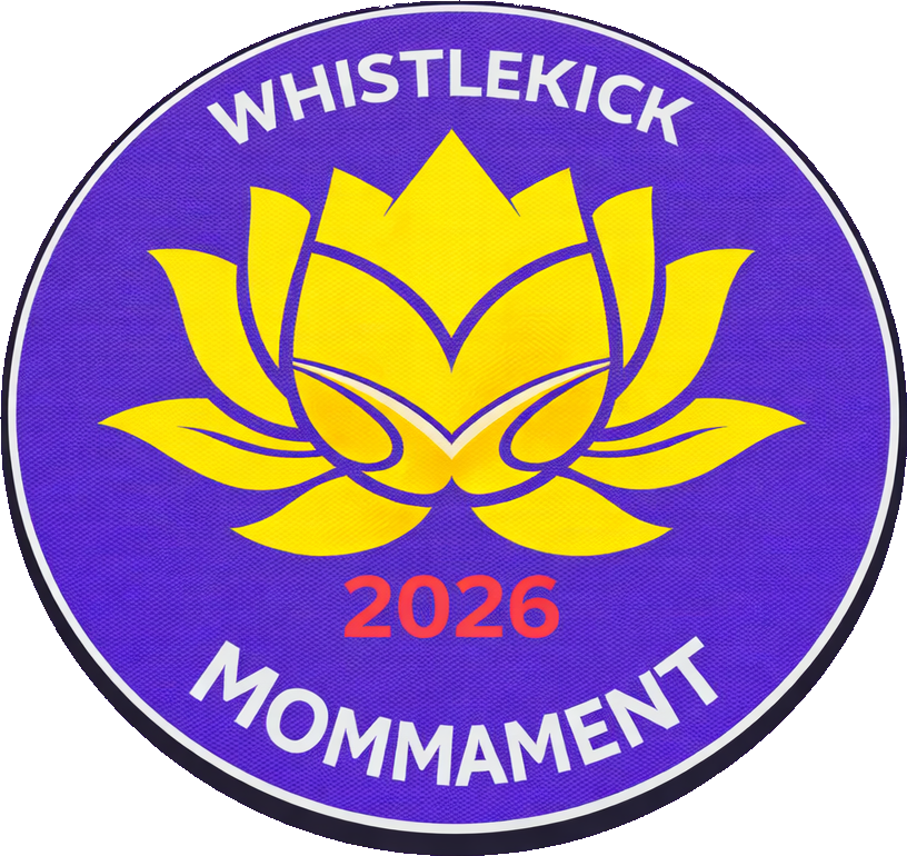 2026 Whistlekick "The Mommament" Martial Arts Tournament