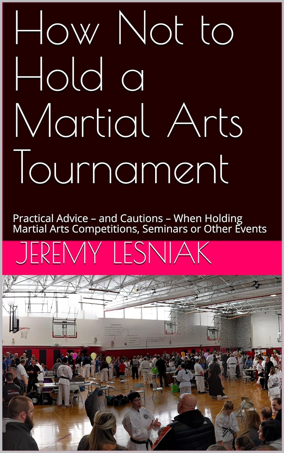 How Not to Hold a Martial Arts Tournament