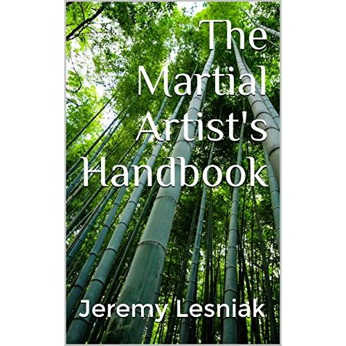 The Martial Artist's Handbook - Autographed Paperback