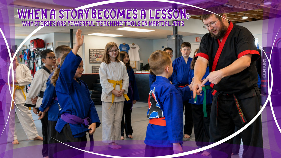 When a Story Becomes a Lesson: Why Stories are Powerful Teaching Tools in Martial Arts