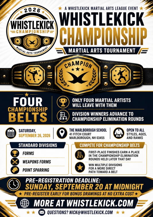The Whistekick Championship is one month away, sign up today!