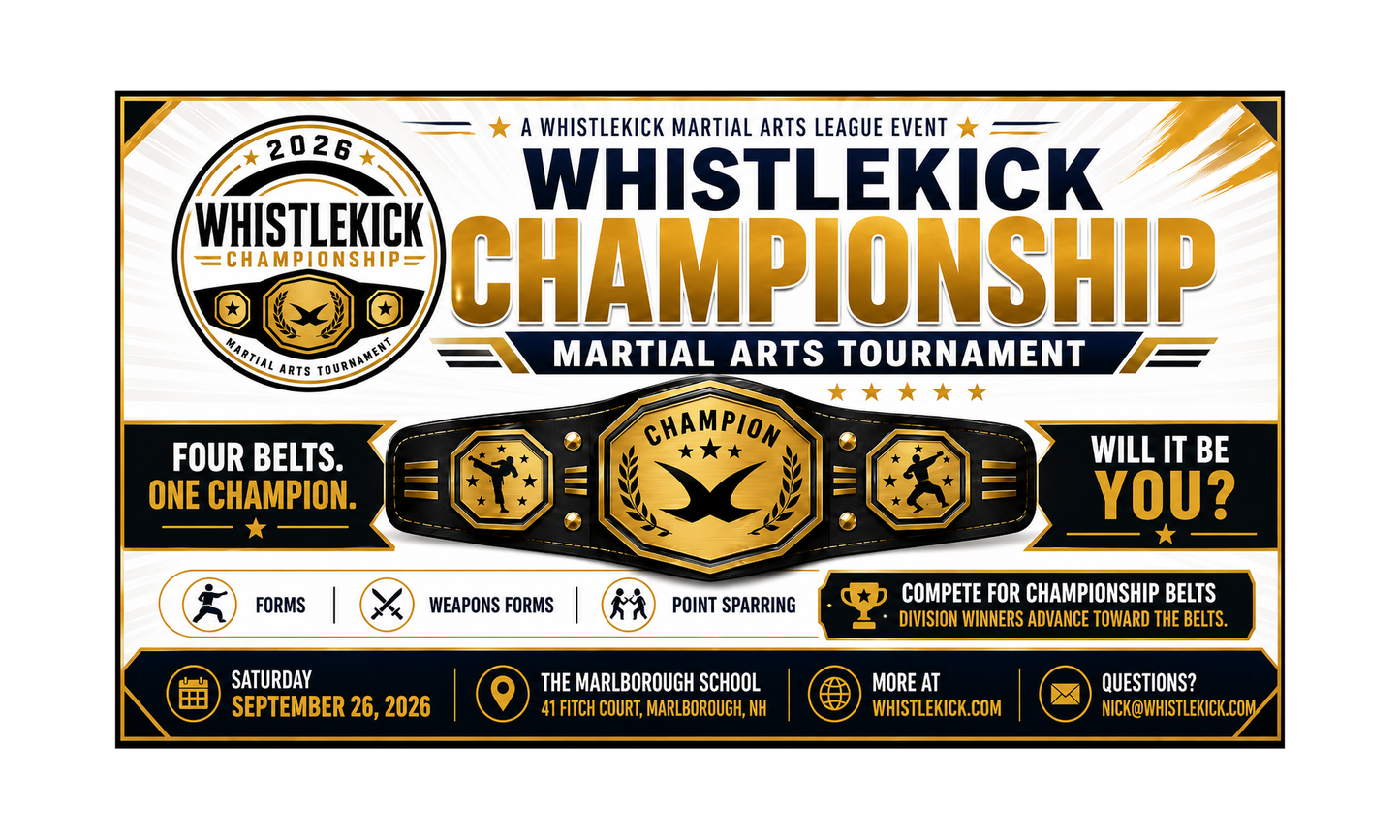 2026 Whistlekick Championship Martial Arts Tournament