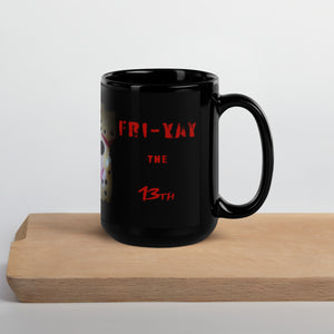 Fri-Yay The 13th (15oz Black Glossy Mug)